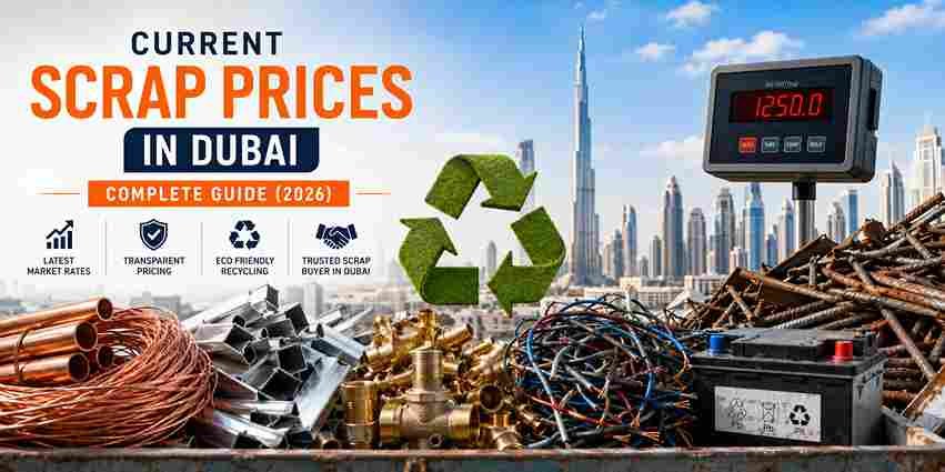 Current Scrap Prices in Dubai Complete Guide